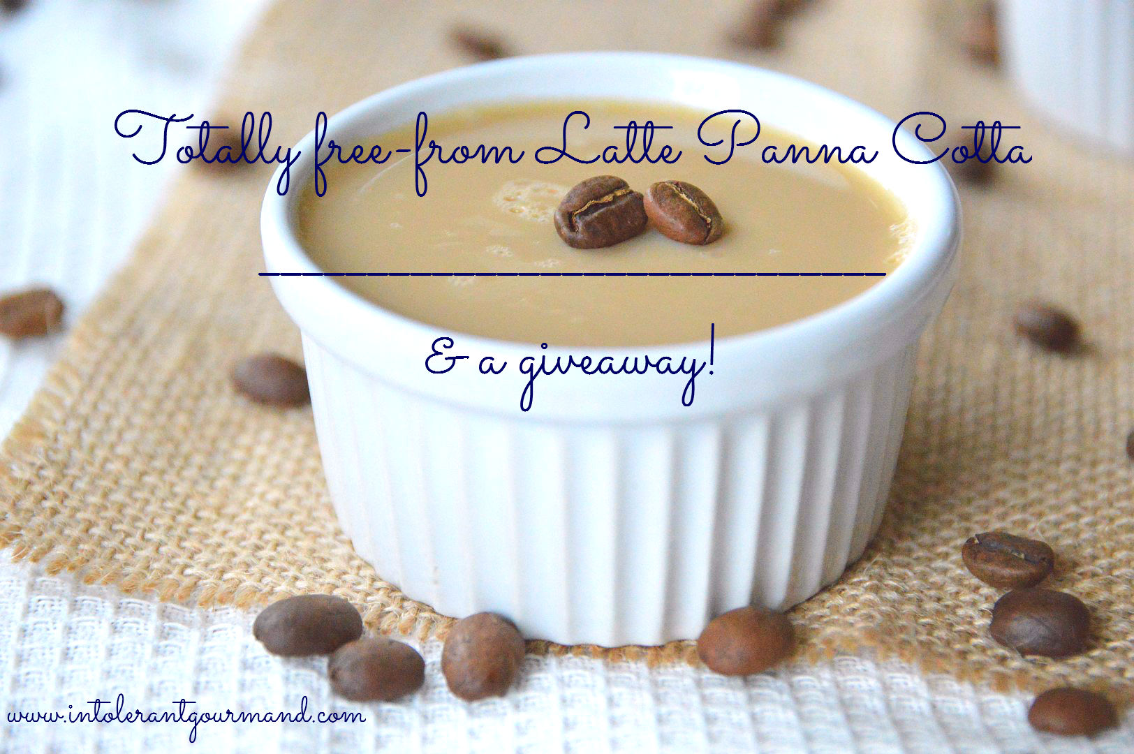 Totally free from Latte Panna Cotta