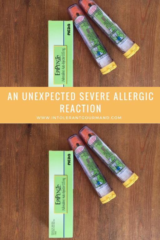an unexpected severe allergic reaction - wheezing, hives, swelling, extreme itching, raised temperature and more! www.intolerantgourmand.com